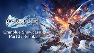 Granblue Showcase Part 2 – Relink [upl. by Denison]