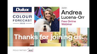 ISCD  Dulux  The 2025 Dulux Colour Forecast Webinar [upl. by Animahs]