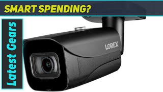 Lorex E841CAB 4K Ultra HD Outdoor Network Bullet Camera  The Best HighResolution [upl. by Innoj520]