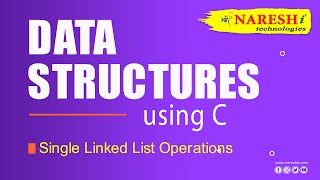 Single Linked List Operations  Data Structures Tutorial [upl. by Whorton]