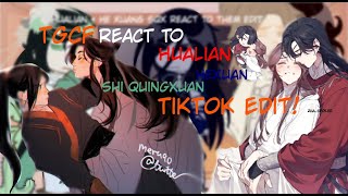 TGCF REACT To HuaLianShi QuingXuanHeXuan EDIT [upl. by Massab143]