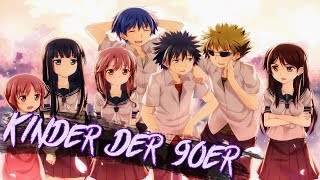 Nightcore  Kinder der 90er Lyrics [upl. by Roxy]