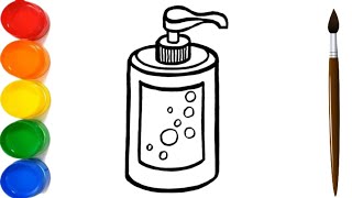 Hand Wash Bottle Drawing Paint amp coloring for kids and toddlers  Draw hand wash sanitizer [upl. by Noruq]