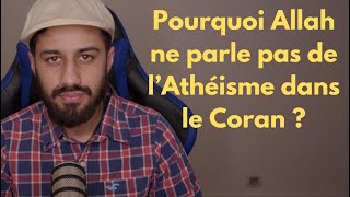 Pourquoi Allah ne parle pas de lAthéisme dans le Coran  islam allah coran muhammad [upl. by Lamson]