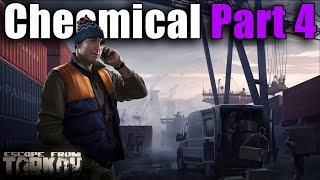 TASK GUIDE  Skier  Chemical Part 4  Escape from Tarkov [upl. by Oesile]