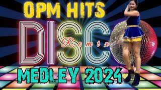 BAGONG TAGALOG LOVESONG DISCO REMIX  BEST OF OPM DISCO MEDLEY 2024 🔥🔥🔥 [upl. by Oremoh547]