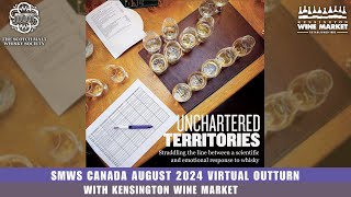 SMWS Canada August 2024 Virtual Outturn [upl. by Hoover]