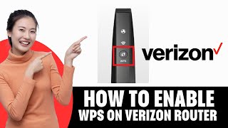 How To Enable Wps On Verizon Router [upl. by Enitsirc277]