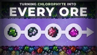 How to Transform Chlorophyte into Any Ore in Terraria 144 [upl. by Anderson617]