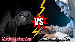 BLACK HAT HACKER ❤️‍🔥VS WHITE HAT HACKER ❤️‍🔥 hacker status attitude youtube power [upl. by Chaney]