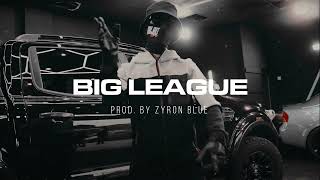 Meekz x Fredo x Booter Bee UK Rap Type Beat  quotBig Leaguequot Prod By Zyron Blue [upl. by Clarice]