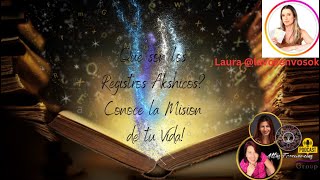 Que son los Registros akashicos con Laura Fraga [upl. by Acinomed850]