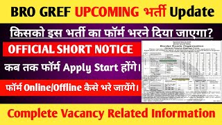 BRO GREF Upcoming Vacancy Update 2024BRO GREF DRIVER amp OTHER TRADE Vacancy 2024 [upl. by Fons]