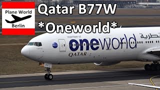 Qatar Airways Boeing 777300ER Oneworld landing in Berlin TXL [upl. by Anneiv]