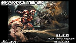 Star Wars Legacy Issue 33 [upl. by Oriaj438]