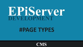 EPiServer Developement  2 Page Types [upl. by Rudiger190]