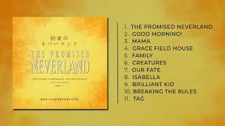 The Promised Neverland OST FanMade  Dan Ch  約束のネバーランド [upl. by Aivon]