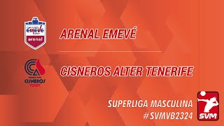 SVM 2324  J12  Arenal Emevé vs Cisneros Alter Tenerife [upl. by Aura]