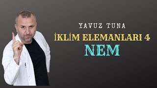 İKLİM ELEMANLARI 4  NEM  tytcoğrafya aytcoğrafya coğrafya iklim kpss [upl. by Aiyekal]