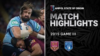 QLD Maroons v NSW Blues Match Highlights  Game III 2015  State of Origin  NRL [upl. by Aniez]