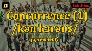 n Concurrence meaning agreement with 5 examples [upl. by Kingsley]