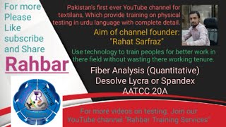 Fiber Analysis Quantitative  AATCC TM20A  Textile testing [upl. by Nnairek633]