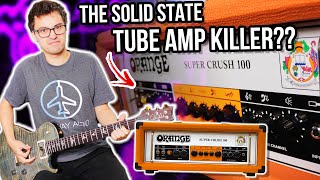 An Affordable Tube Amp KILLER  Orange Super Crush 100 [upl. by Einneb]