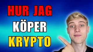 Hur Jag Köper Kryptovalutor Steg För Steg [upl. by Anialad]