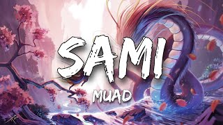 Muad  Sami Official Nasheed Video Vocals Only Lyrics [upl. by Darrick]