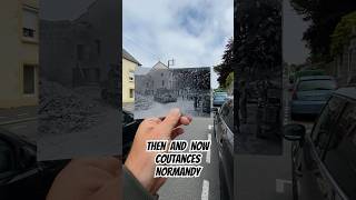 Then and Now Coutances in Normandy city normandy photo car street history geschichte [upl. by Aila]