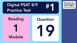 Digital PSAT 89 1 Reading Module 1 Question 19 grammar [upl. by Orteip]