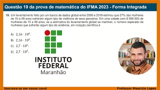 04  Questão 19 IFMA 2023  Forma Integrada [upl. by Notlad]