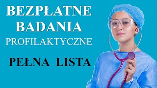 Bezpłatne badania profilaktyczne NFZ 2024 Pełna lista Min Profilaktyka 40 plus Mammografia [upl. by Cherice392]