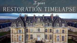 THEN amp NOW Saving a CRUMBLING French château 3 years in 8 minutes [upl. by Ylrebnik]