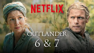 Outlander Season 6 amp 7 Netflix Release Date REVEALED [upl. by Duntson]