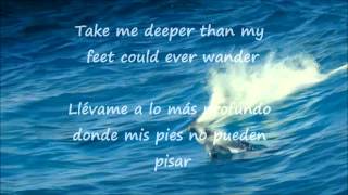 HILLSONG OCEANS where feet may fail lyrics EnglishSpanish [upl. by Olgnaed]