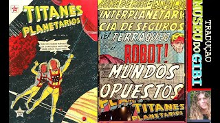 TITANES PLANETARIOS 68 LUNA DE MIEL EM EL ESPACIO E OUTRAS HISTORIASEM ESPANHOL DO MEXICO [upl. by Worthington]