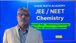 Periodic Table Memorize Lanthanides amp Electronic configuration  JEE Chemistry Lesson 4 [upl. by Yvehc243]