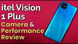 itel Vision 1 Plus Review Camera amp Performance Test [upl. by Nodal]