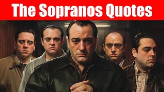 Quotes About The Sopranos  Quoteing [upl. by Carleen715]