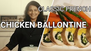 HOW TO MAKE CHICKEN BALLOTINE CLASSIC FRENCH RECIPE  Chef Jayanthi Vellore [upl. by Inalan]