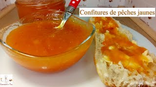 Confiture de pêches jaunes  recettes de confitures [upl. by Reinald]