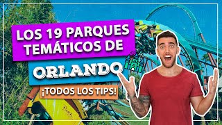 Conoce los 19 parques temáticos de Orlando Todos los tips sobre los parques de diversiones [upl. by Adiehsar]