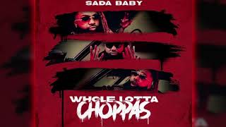 Sada Baby  Whole Lotta Choppas Instrumental Prod By CoalCashBlac [upl. by Devol]