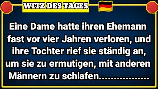 🤣 BESTER WITZ DES TAGES Eine Dame hatte ihren Ehemann fast vor vier Jahren verloren [upl. by Giordano823]