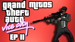 GTA Vice City Mito 11 El Francotirador [upl. by Tolman46]