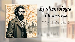 Epidemiologia descritiva [upl. by Coplin514]