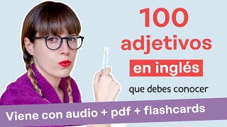 100 ADJETIVOS en inglés que debes conocer💂🏻 Vocabulario en inglés [upl. by Lejna]