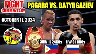 Pagara vs Batyrgaziev October 17 2024  Commentary and Boxing talk [upl. by Bowles500]