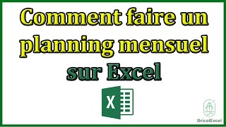 Comment faire un planning mensuel sur Excel [upl. by Denby325]